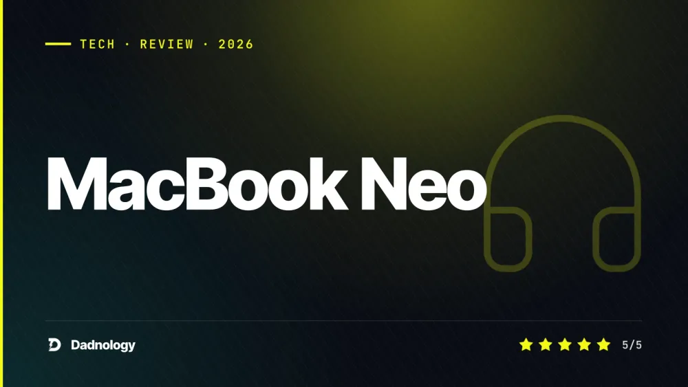 Dadnology title card: MacBook Neo review: A windows family switches to Mac