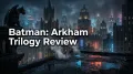 Batman: Arkham Collection