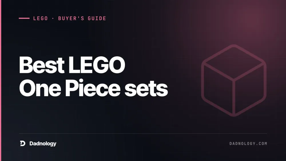 Dadnology title card: Best LEGO One Piece sets – Every set ranked by a dad who built them all