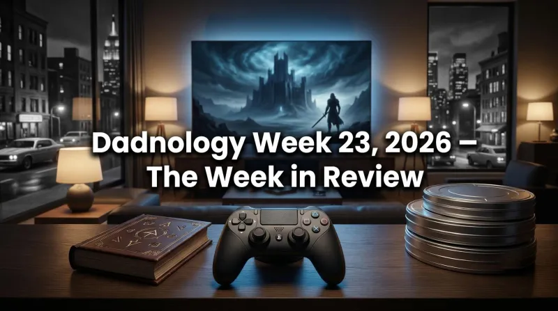 Dadnology Week 23: Wolverine, GOAT & a Week Built for Dads