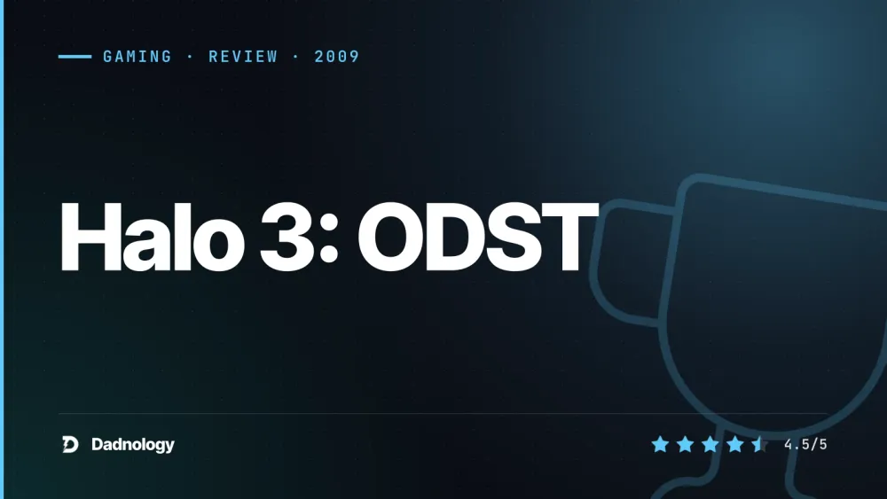 Dadnology title card: Halo 3: ODST review – The jazz-noir Halo without the Chief