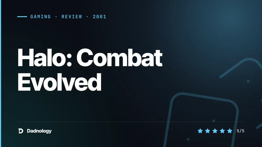 Dadnology title card: Halo: Combat Evolved review – The shooter that built the Xbox