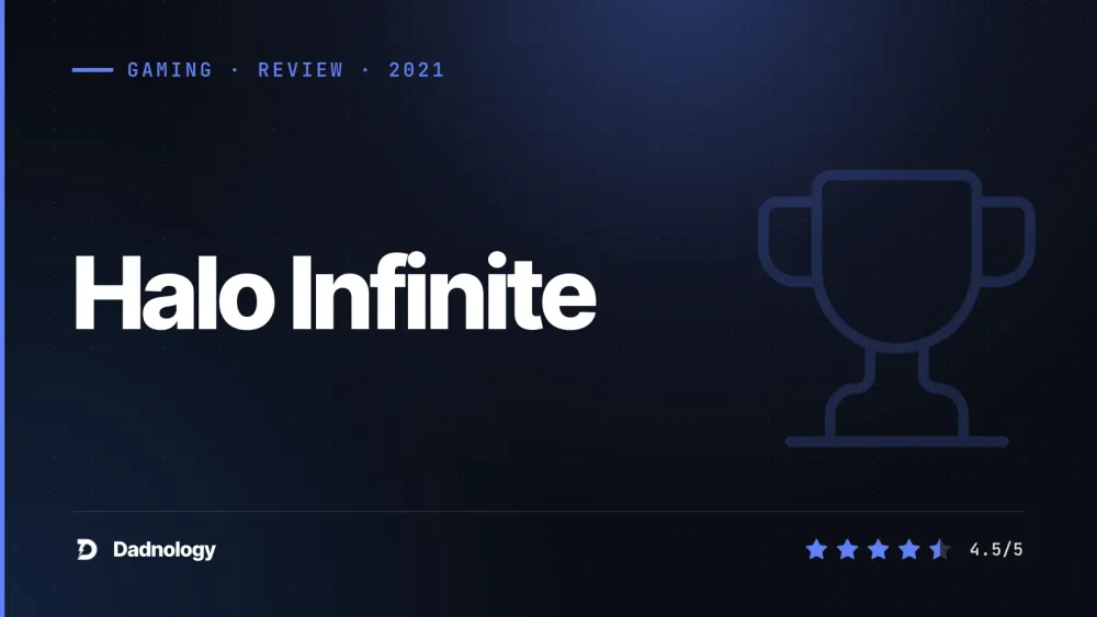 Dadnology title card: Halo Infinite review – The grappleshot return to form