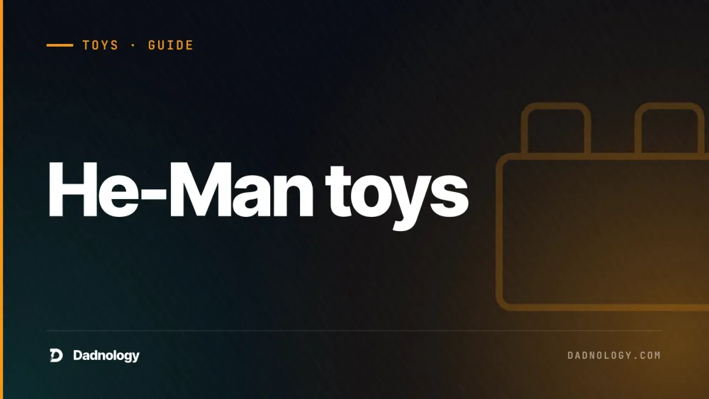 Dadnology title card: He-Man toys: Why Masters of the Universe figures still Fascinate us