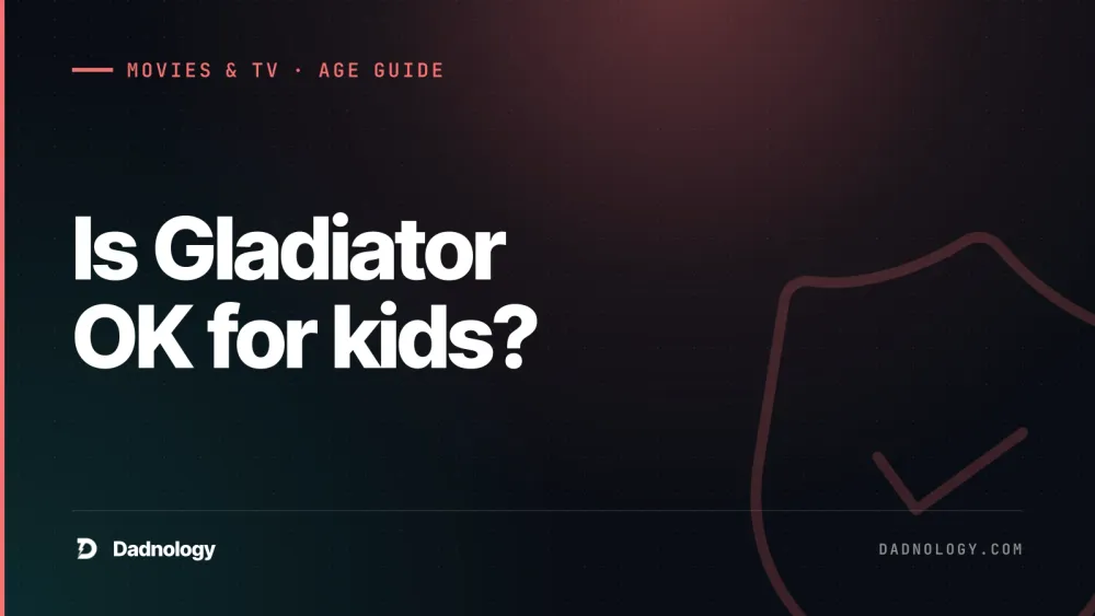Dadnology title card: Is Gladiator OK for kids? A dad's honest age guide