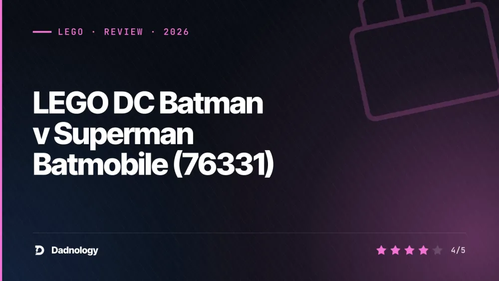 Dadnology title card: LEGO DC Batman v Superman Batmobile (76331) review