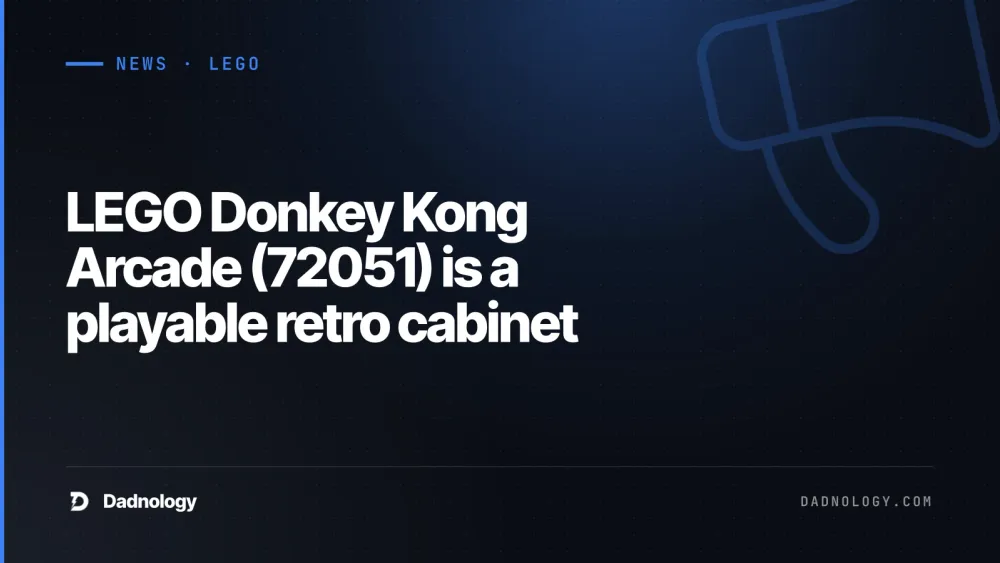 Dadnology title card: LEGO Donkey Kong Arcade (72051) is a playable retro cabinet