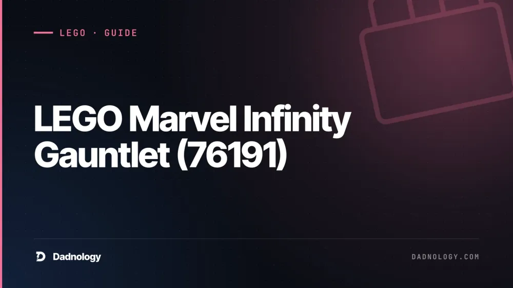 Dadnology title card: LEGO Marvel Infinity Gauntlet (76191) – The iconic Infinity Saga display