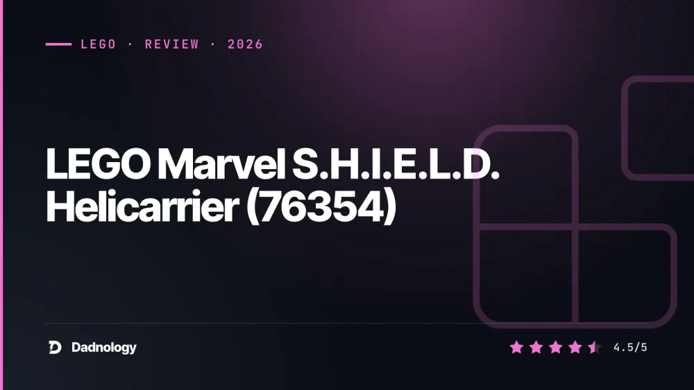 Dadnology title card: LEGO Marvel S.H.I.E.L.D. Helicarrier (76354) review: Nick Fury's floating fortress