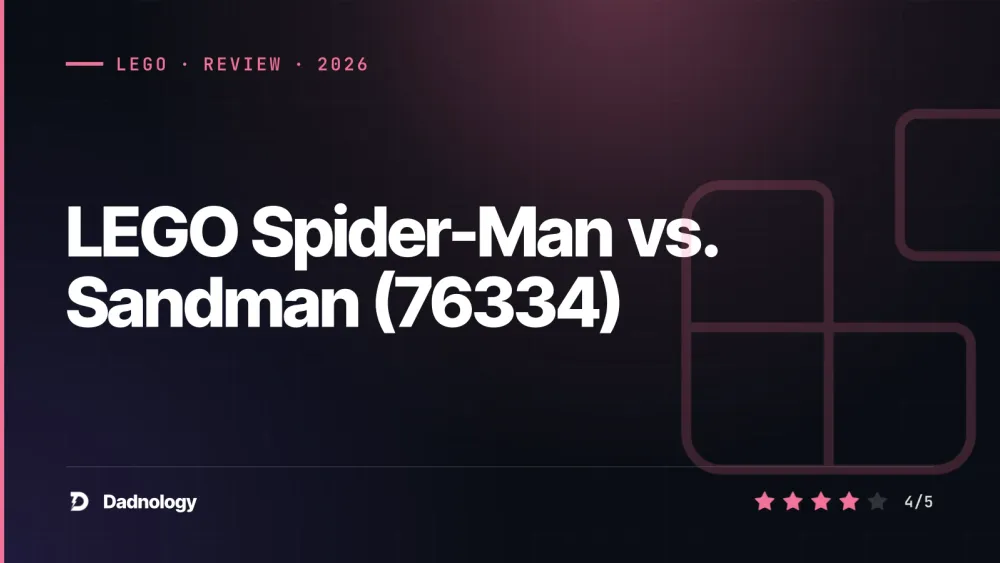 Dadnology title card: LEGO Spider-Man vs. Sandman (76334) review: Small set, big value