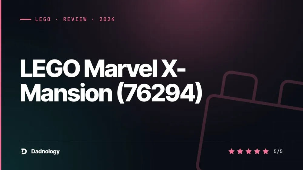 Dadnology title card: LEGO Marvel X-Mansion (76294) review: The best X-Men set LEGO has ever made
