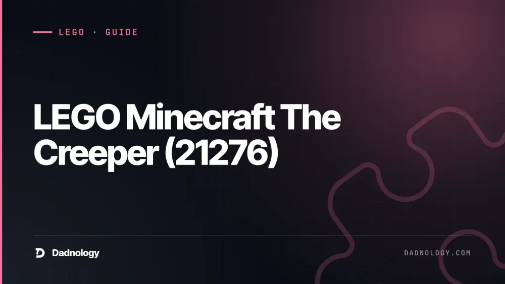 Dadnology title card: LEGO Minecraft The Creeper (21276) - The default shelf pick