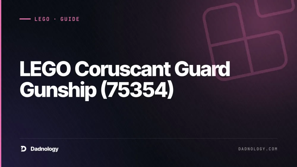 Dadnology title card: LEGO Coruscant Guard Gunship (75354) – Clone Wars review