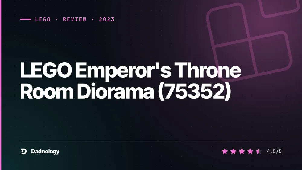 Dadnology title card: LEGO Emperor's Throne Room Diorama (75352) review: ROTJ in brick