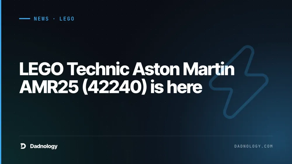Dadnology title card: LEGO Technic Aston Martin AMR25 (42240) is here – F1 with working DRS