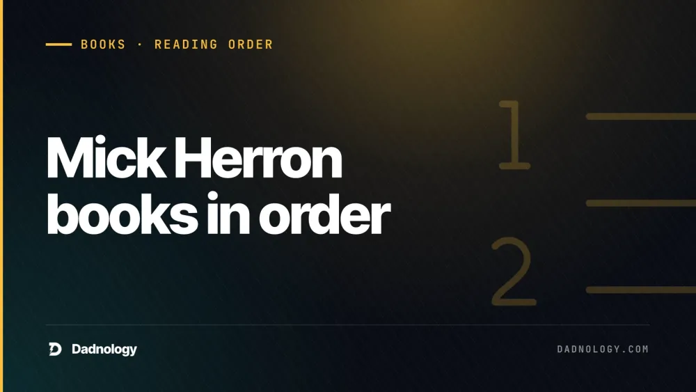 Dadnology title card: Mick Herron books in order – Where to read after Season 6