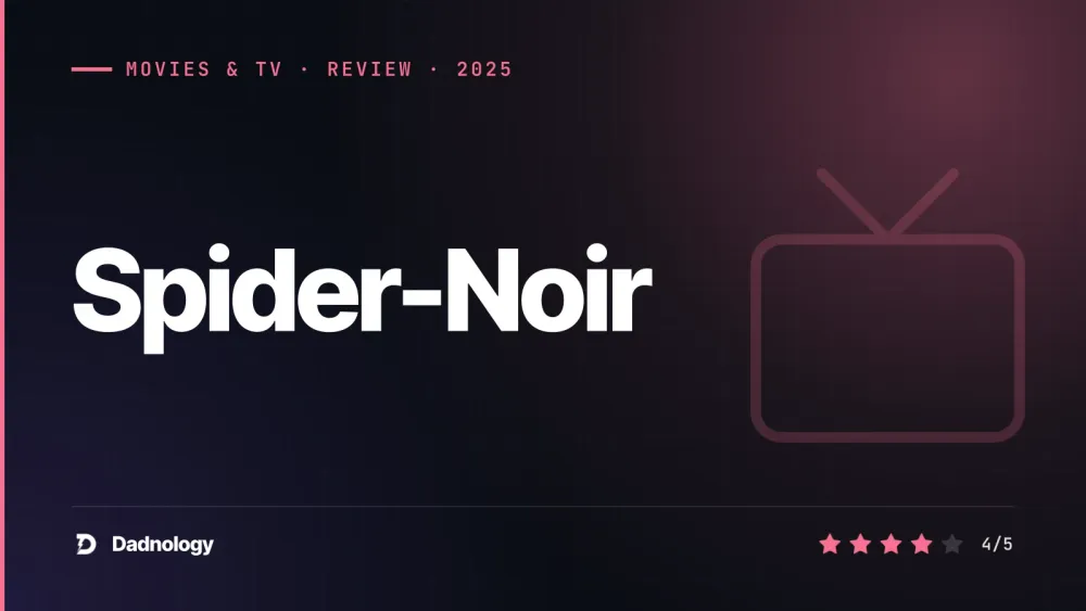 Dadnology title card: Spider-Noir review: Cage reinvents Spider-Man in stunning noir