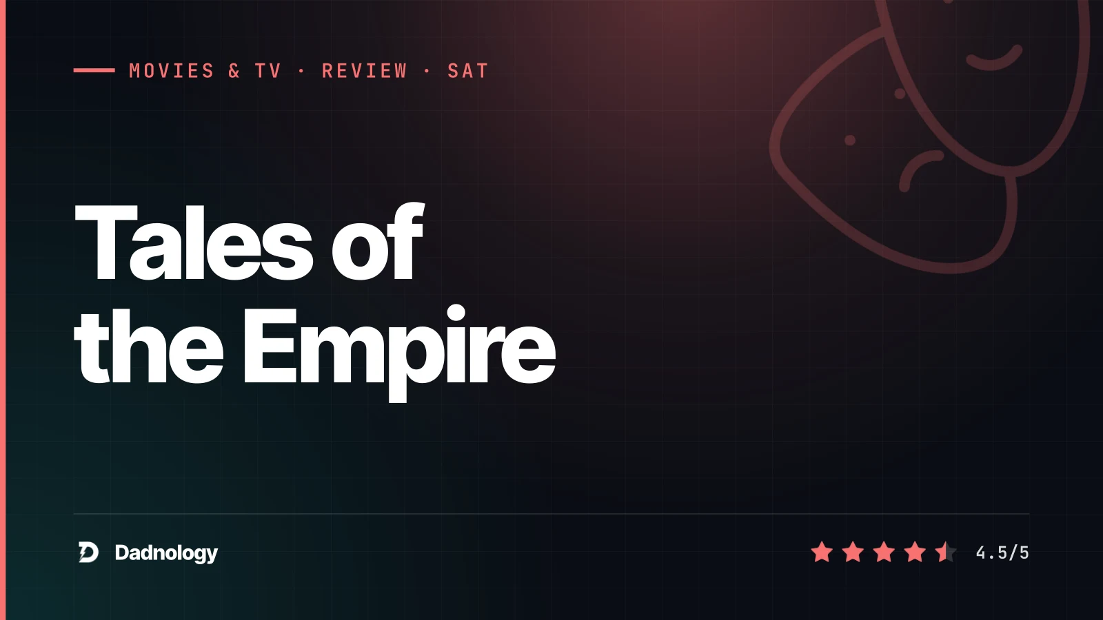 Dadnology title card: Tales of the Empire review – Morgan & Barriss Offee