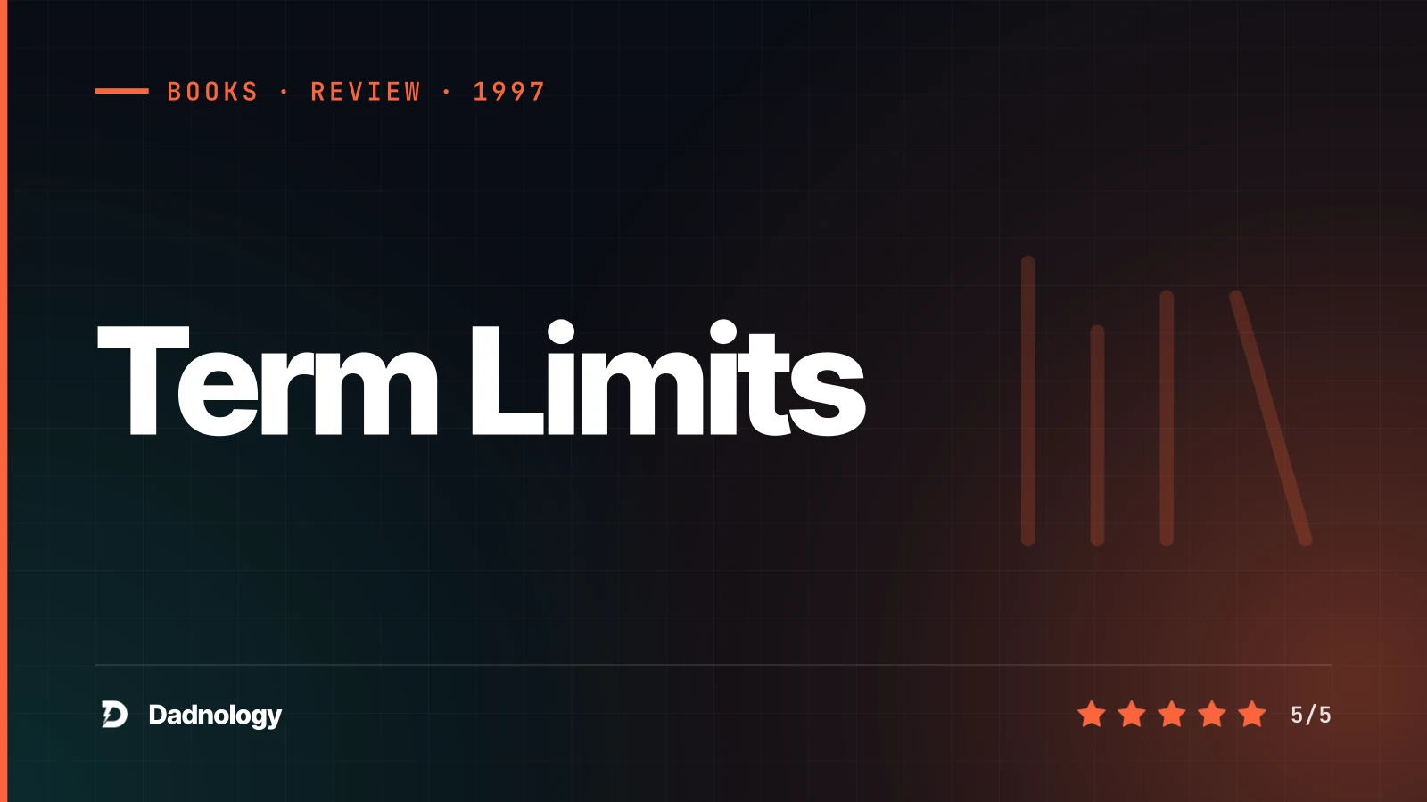 Dadnology title card: Term Limits review – The debut without Mitch Rapp