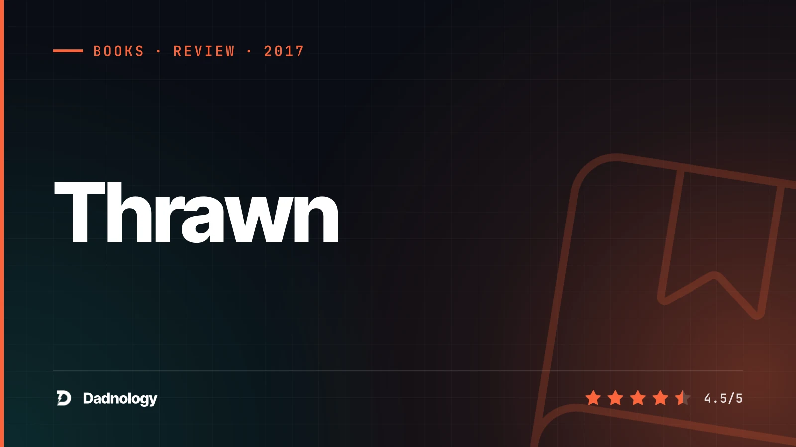 Dadnology title card: Thrawn by Timothy Zahn – The rise of a genius